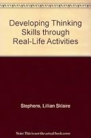 Developing Thinking Skills Through Real-Life Activities 0205079776 Book Cover
