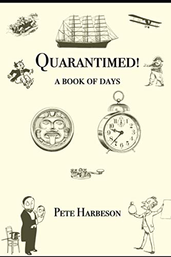 Quarantimed!: A Book of Days