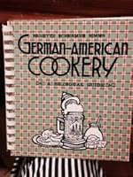 German-American Cookery: A Bilingual Guide B000VNMFMM Book Cover