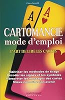 La cartomancie : Mode d'emploi 2914571879 Book Cover