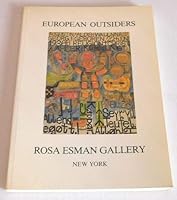 European Outsiders: An Exhibition of Art Brut Dedicated to Jean Dubuffet B000JL93XK Book Cover