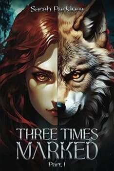 Paperback THREE TIMES MARKED: PART 1 Book