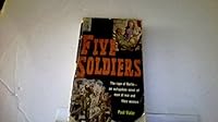 Five Soldiers B0018GCYA4 Book Cover