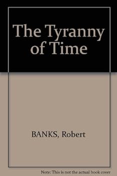 Paperback The Tyranny of Time Book