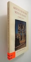 Around the world with no hassles: A travel journal 0960357815 Book Cover