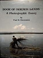 Book of Mormon lands: A photographic essay B0007AR0Z6 Book Cover