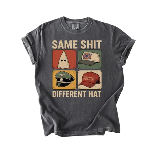 Same Shit Different Hat T Shirt