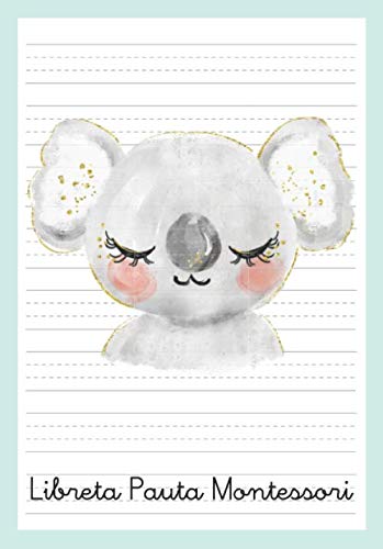 Libreta Pauta Montessori: Cuaderno Pauta Montessori 5 mm - Cuaderno Caligrafía Niños - A5 Koala (Libreta Pautada)