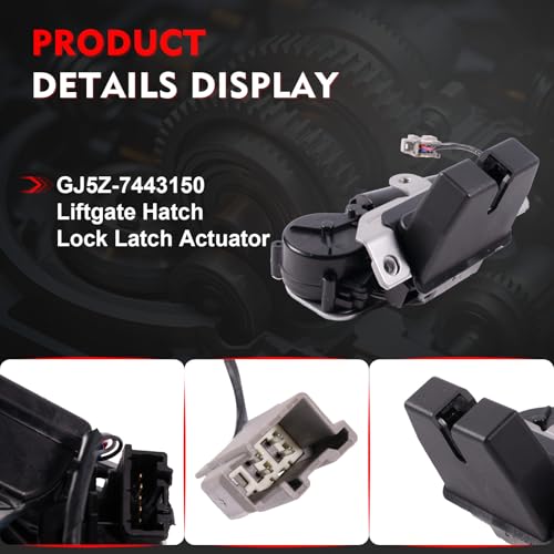 Image of GJ5Z-7443150 Liftgate Hatch Lock Latch Actuator Compatible with Ford Escape 2017 2018 2019 1.5L 2.0L 2.5L L4, Tailgate Rear Trunk Latch Lock Replace GJ5Z7443150，GJ5Z-7443150-B