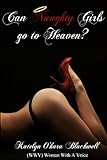 Can Naughty Girls Go To Heaven?