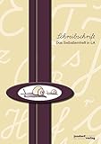  Schreibschrift (LA) - Das Selbstlernheft