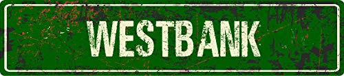 ANY AND ALL GRAPHICS Westbank 4"x18" Green Grunge Style Rustic Vintage Look Novelty Aluminum Street Sign