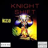  Knight Shift [Explicit]