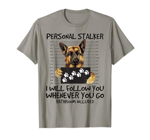 German Shepherd Dog Lovers Sarcastic Men Women T-Shirt