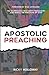 Apostolic Preaching: The Technology That Shifts Paradigms And Brings The Kingdom of God