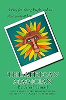 The African Magician 1503365131 Book Cover