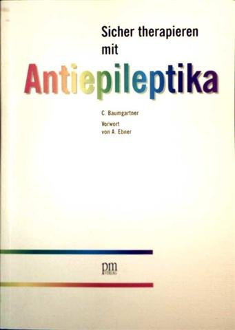 Sicher therapieren mit Antiepileptika