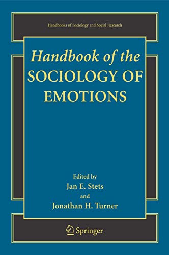 Handbook of the Sociology of Emotions (Handbooks of Sociology and Social Research)