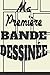 ma première bande dessinée un carnet de cases vierges pour créer une BD: cadeau idéal pour les apprentis dessinateurs, les créatifs en devenir et les imaginatifs