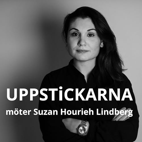 Uppstickarna m&ouml;ter Suzan Hourieh Lindberg