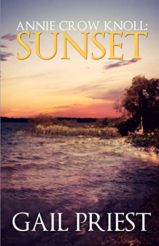 Annie Crow Knoll: Sunset