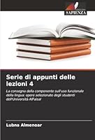 Serie di appunti delle lezioni 4 620848734X Book Cover