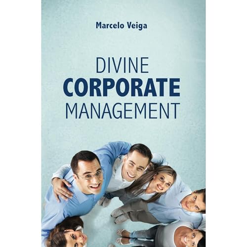 Divine Corporate Management Audiolibro Por Marcelo Veiga arte de portada