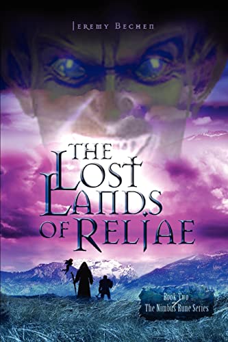 The Lost Lands of Reljae: Book Two of The Nimbus Rune Series