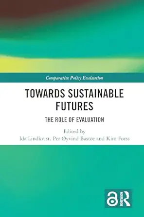 Towards Sustainable Futures (Comparative Policy Evaluation) book cover