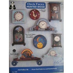 Paperback Clock Faces Painted Wood (Never Fail Patterns and Instructions) (2240) Book