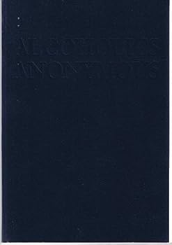 Alcoholics Anonymous, 4th Edition: The Story of How Many Thousands of Men and Women Have Recovered from Alcoholism - LARGE PRINT EDITION, 30th Printing