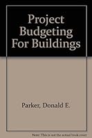 Project Budgeting for Buildings 0442004834 Book Cover