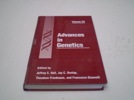 Advances in Genetics Vol 36*: Amazon.co.uk: Jeffrey C. Hall: Books