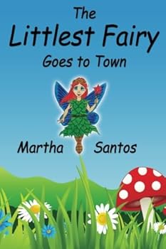 Paperback The Littlest Fairy Goes to Town Book