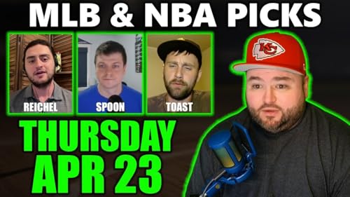 MLB & NBA Picks with Kyle Kirms | Thursday April 23rd