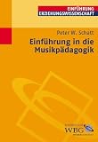 Einführung in die Musikpädagogik