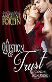 A Question of Trust (Questions for a Highlander Book 2)