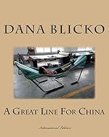 A Great Line for China 1514373904 Book Cover