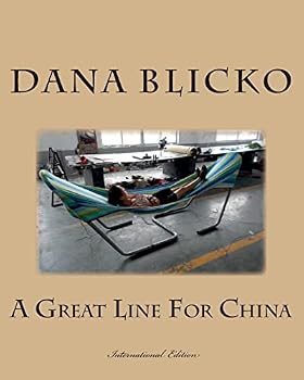 Paperback A Great Line For China Book