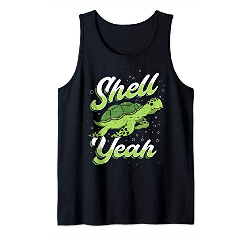 Shell Yeah Funny Sea Turtle Ocean and Sea Life Lovers Camiseta sin Mangas