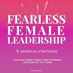 Fearless Female Leadership Audiolibro Por Marguerite Allolding arte de portada