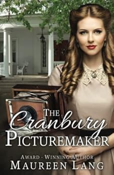 The Cranbury Picturemaker - Book #3 of the Cranbury Chronicles