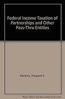 Federal Income Taxation of Partnerships and Other Pass-Thru Entities 0870842811 Book Cover