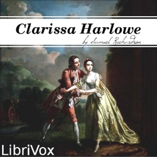 Samuel Richardson - Clarissa Harlowe, or the History of a Young Lady - Volume 5 cover art