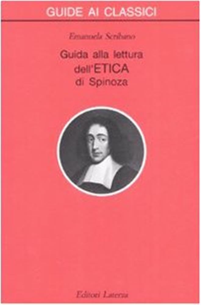 Guida alla lettura dell'«Etica» di Spinoza