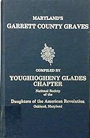 Maryland's Garrett County Graves 096182400X Book Cover