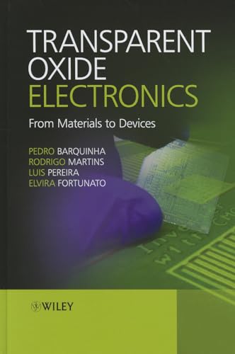 Transparent Oxide Electronics: From Materials to Devices view 2