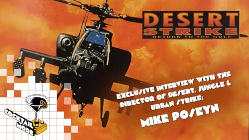 Desert Strike (ft Mike Posehn) - Cocktail Mode: Retro Games, Cocktails and Banter - S02E20