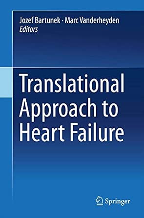Translational Approach to Heart Failure 2013th Edition-Wow! eBook