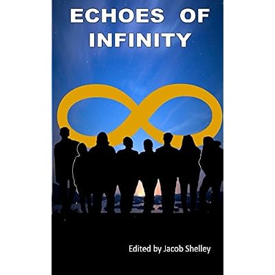 Echoes of Infinity